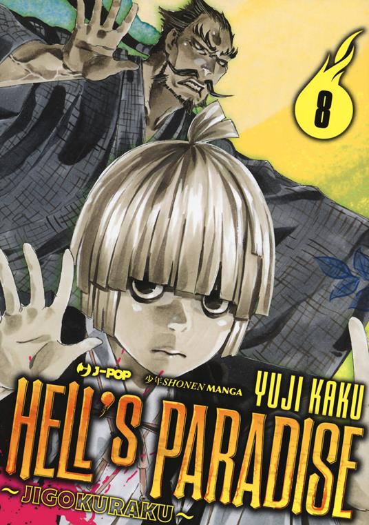 Hell's paradise. Jigokuraku. Vol. 8 - Yuji Kaku - copertina
