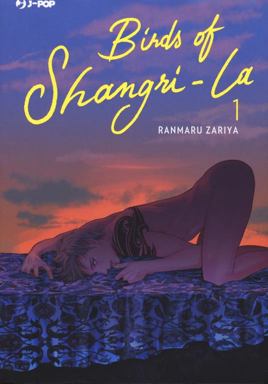 Birds of Shangri-La. Vol. 1 - Ranmaru Zariya - copertina