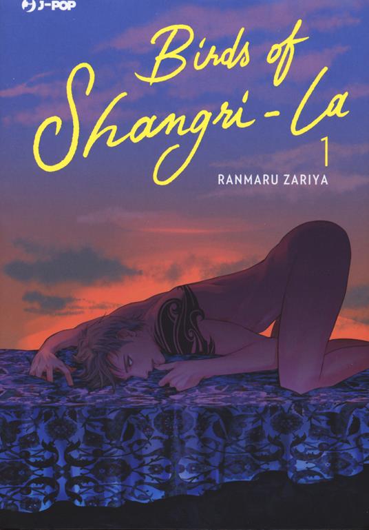 Birds of Shangri-La. Vol. 1 - Ranmaru Zariya - copertina