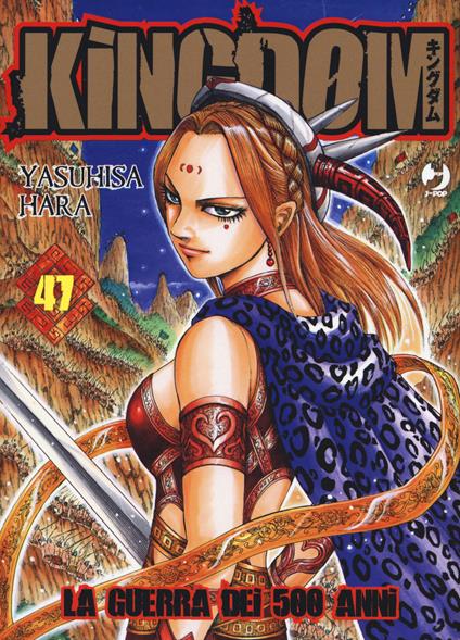 Kingdom. Vol. 47 - Yasuhisa Hara - copertina