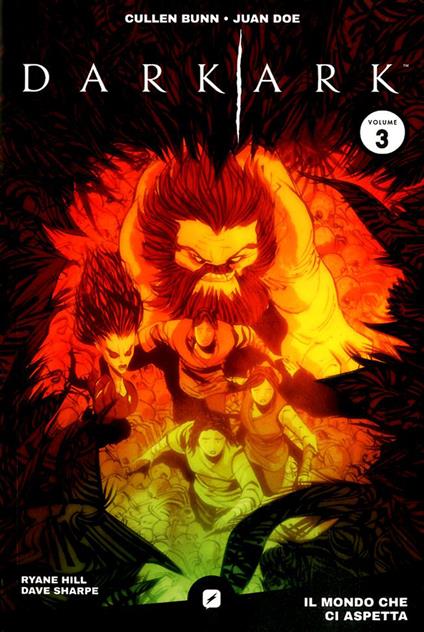 Dark ark. Vol. 3 - Cullen Bunn - copertina
