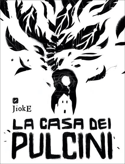 La casa dei pulcini - JiokE - copertina