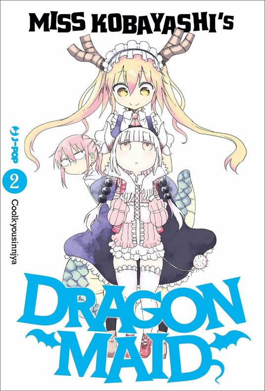Miss Kobayashi's dragon maid. Vol. 2 - Kyoushinsha Cool - copertina