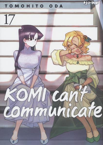 Komi can't communicate. Vol. 17 - Tomohito Oda - copertina