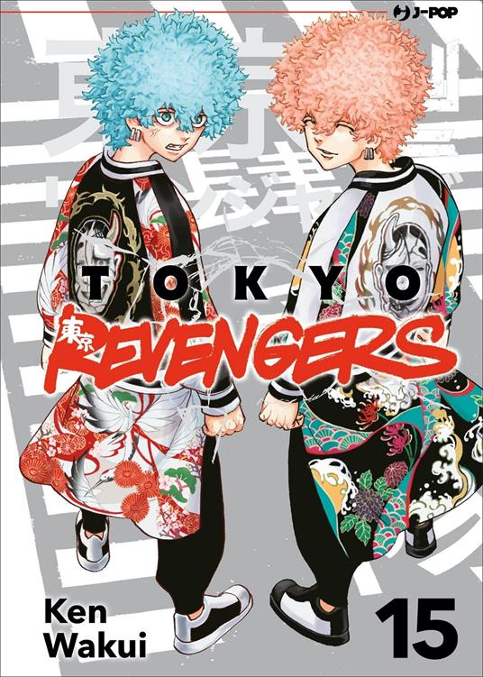 Tokyo revengers. Vol. 15 - Ken Wakui - copertina