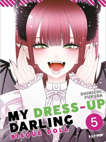 My dress up darling. Bisque doll. Vol. 5 - Shinichi Fukuda - copertina