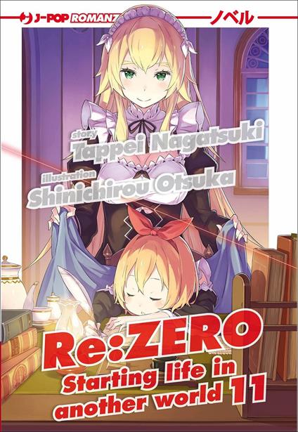 Re: zero. Starting life in another world. Vol. 11 - Tappei Nagatsuki - copertina