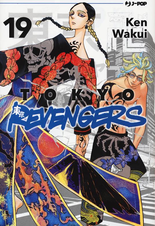 Tokyo revengers. Vol. 19 - Ken Wakui - copertina