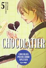 Chocolatier. Cioccolata per un cuore spezzato. Vol. 5