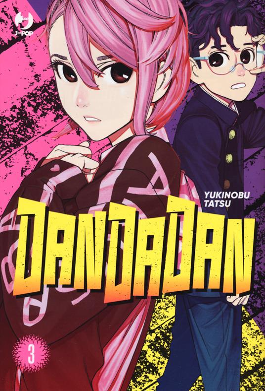 Dandadan. Vol. 3 - Yukinobu Tatsu - copertina