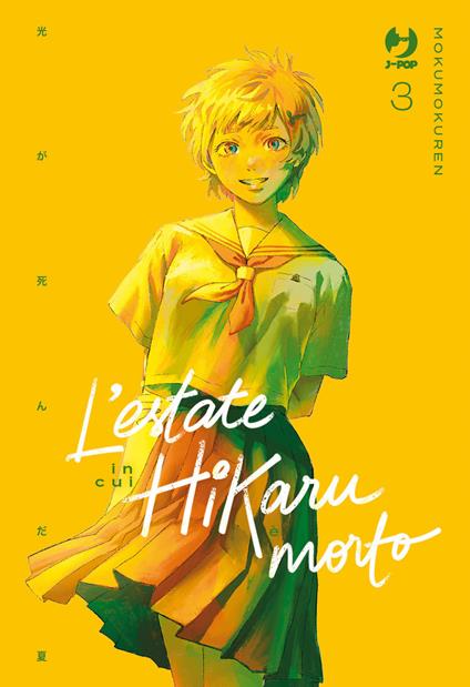 L'estate in cui Hikaru è morto. Vol. 3 - Mokumokuren - copertina