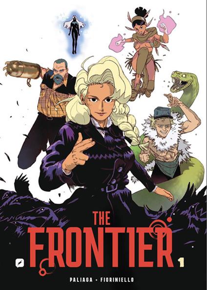 The frontier. Vol. 1 - Jacopo Paliaga,Alessio Fioriniello - ebook