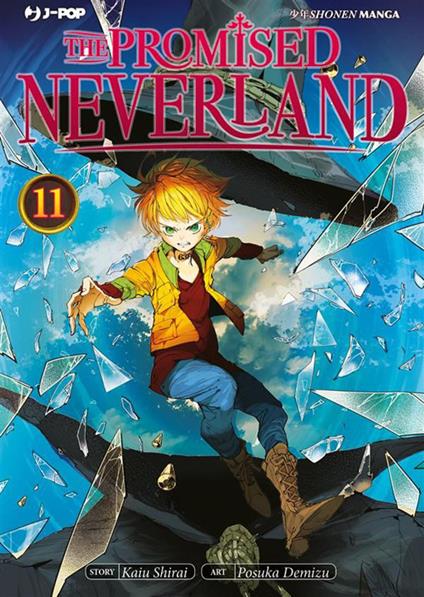 The promised Neverland. Vol. 11 - Kaiu Shirai,Posuka Demizu,Carlotta Spiga - ebook