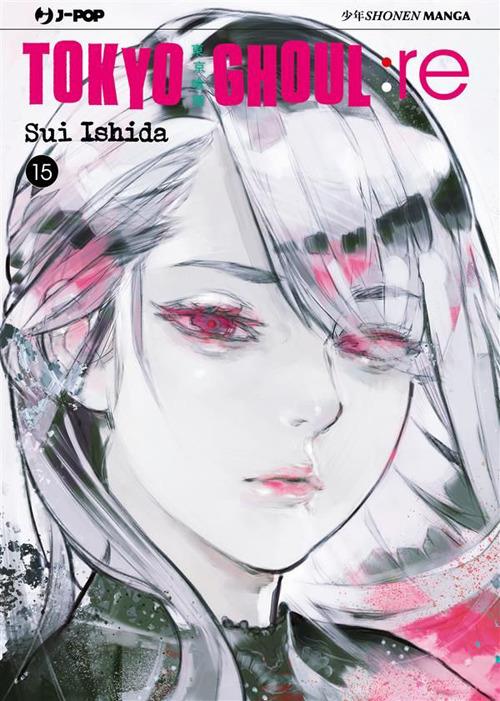 Tokyo ghoul:re. Vol. 15 - Sui Ishida,Carlotta Spiga - ebook