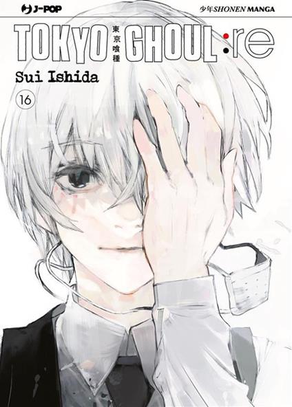 Tokyo Ghoul:re. Vol. 16 - Sui Ishida,Carlotta Spiga - ebook
