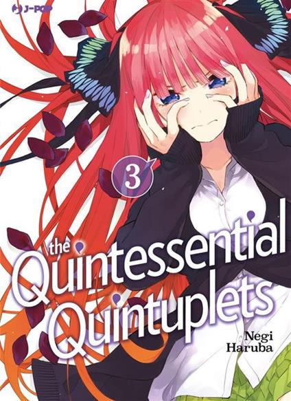 The quintessential quintuplets. Vol. 3 - Negi Haruba,Fabiano Bertello - ebook