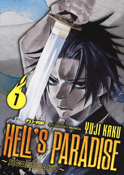 Hell's paradise. Jigokuraku. Vol. 7 - Yuji Kaku - copertina