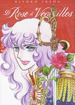 Le rose di Versailles. Lady Oscar collection. Vol. 5