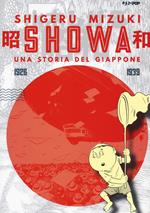 Showa. Una storia del Giappone. Vol. 1: 1926-1939.