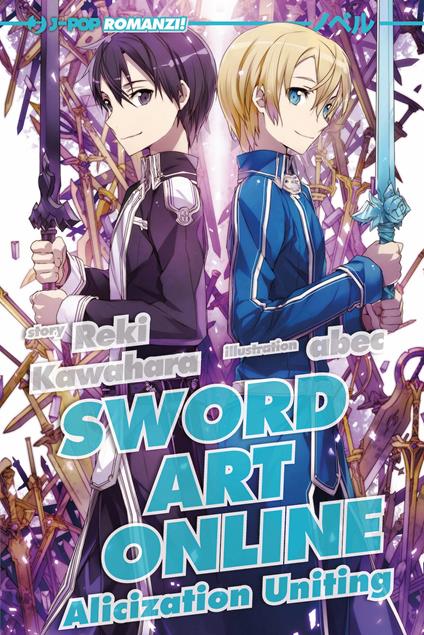 Sword art online novel. Alicization uniting. Vol. 14 - Reki Kawahara,Abec - copertina