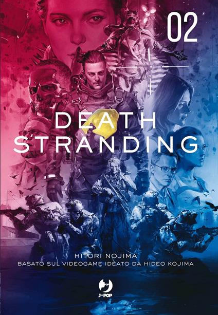 Death stranding. Vol. 2 - Hitori Nojima,Hideo Kojima - copertina