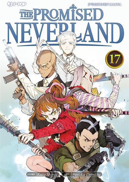 The promised Neverland. Vol. 17 - Kaiu Shirai,Posuka Demizu,Carlotta Spiga - ebook