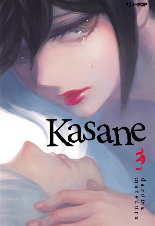 Kasane. Vol. 3 - Daruma Matsuura,Davide Campari - ebook
