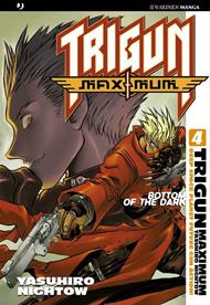 Trigun maximum. Vol. 4
