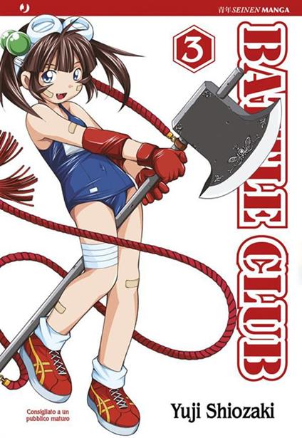 Battle club. Vol. 3 - Yuji Shiozaki - ebook