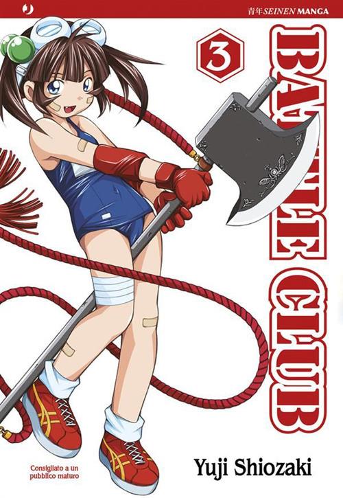 Battle club. Vol. 3 - Yuji Shiozaki - ebook