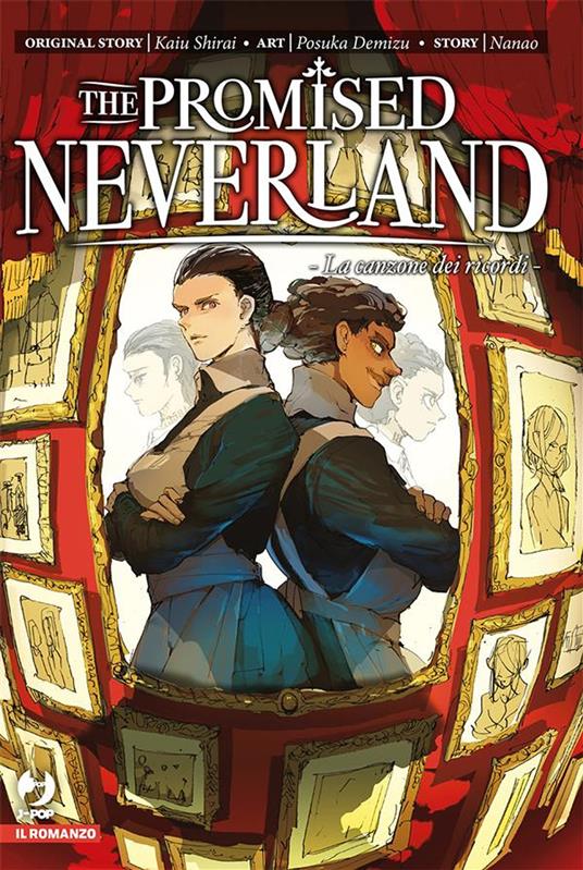 La canzone dei ricordi. The promised Neverland. Vol. 2 - Nanao,Kaiu Shirai,Posuka Demizu,Loris Usai - ebook