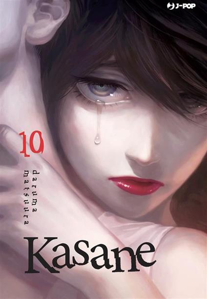 Kasane. Vol. 10 - Daruma Matsuura,Davide Campari - ebook