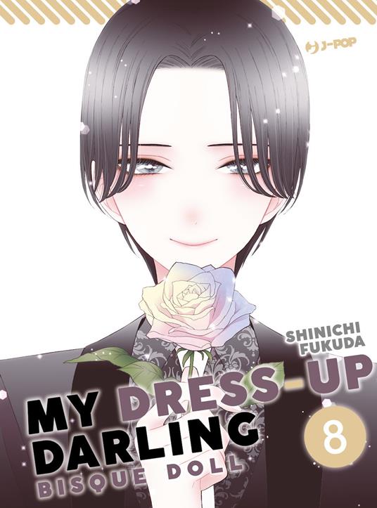 My dress up darling. Bisque doll. Ediz. deluxe. Con Illustration book. Vol. 8 - Shinichi Fukuda - copertina