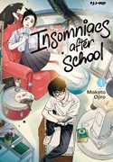 Insomniacs after school. Vol. 1 