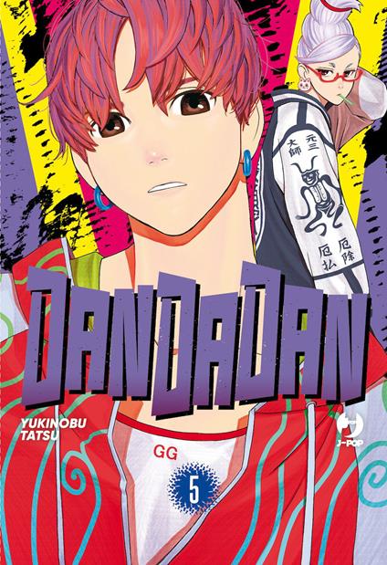 Dandadan. Vol. 5 - Yukinobu Tatsu - copertina