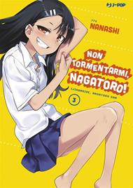 Non tormentarmi, Nagatoro!. Vol. 3