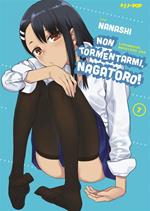 Non tormentarmi, Nagatoro!. Vol. 7