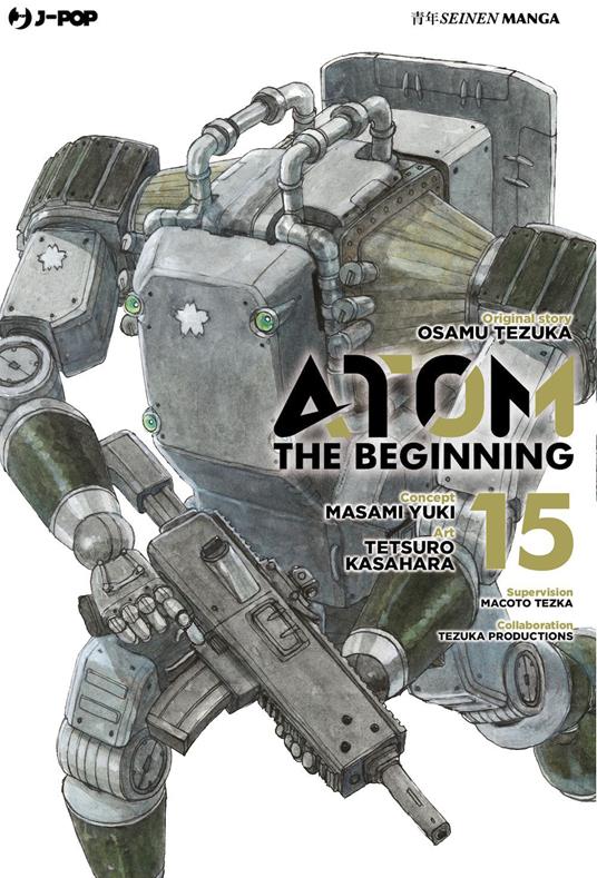 Atom. The beginning. Vol. 15 - Osamu Tezuka,Masami Yuki - copertina