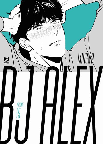 Bj Alex. Vol. 15 - Mingwa - copertina