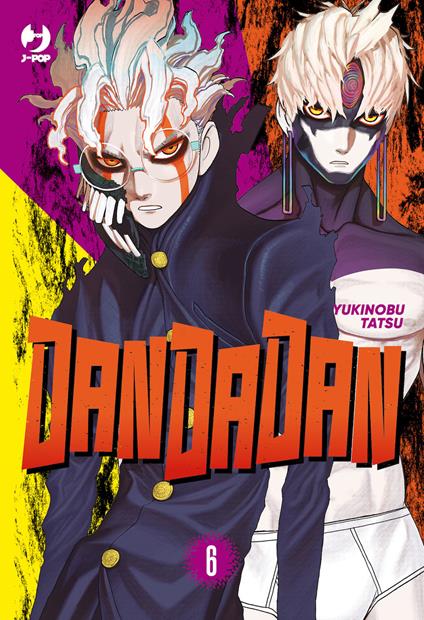 Dandadan. Vol. 6 - Yukinobu Tatsu - copertina