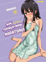Non tormentarmi, Nagatoro!. Vol. 15