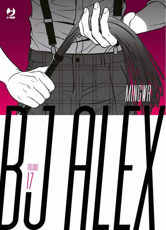 Bj Alex. Vol. 17 - Mingwa - copertina