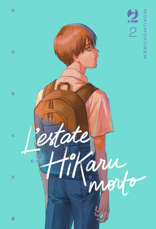 L'estate in cui Hikaru è morto. Vol. 2 - Mokumokuren - copertina