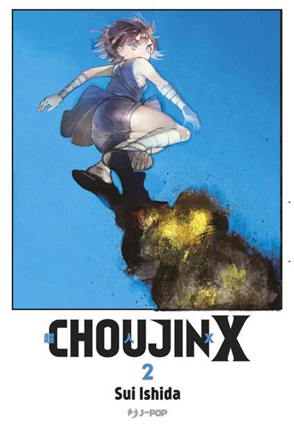 Choujin X. Vol. 2 - Sui Ishida,Matteo Cremaschi - ebook