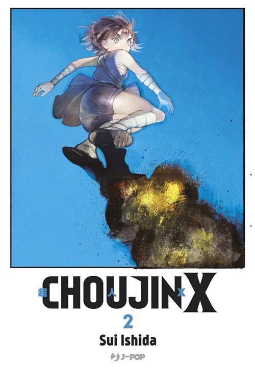 Choujin X. Vol. 2 - Sui Ishida,Matteo Cremaschi - ebook
