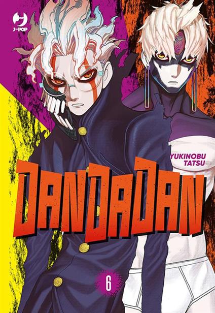 Dandadan. Vol. 6 - Yukinobu Tatsu,Matteo Cremaschi - ebook