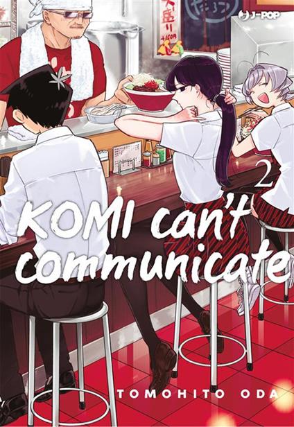 Komi can't communicate. Vol. 2 - Tomohito Oda,Ilaria Melvi - ebook