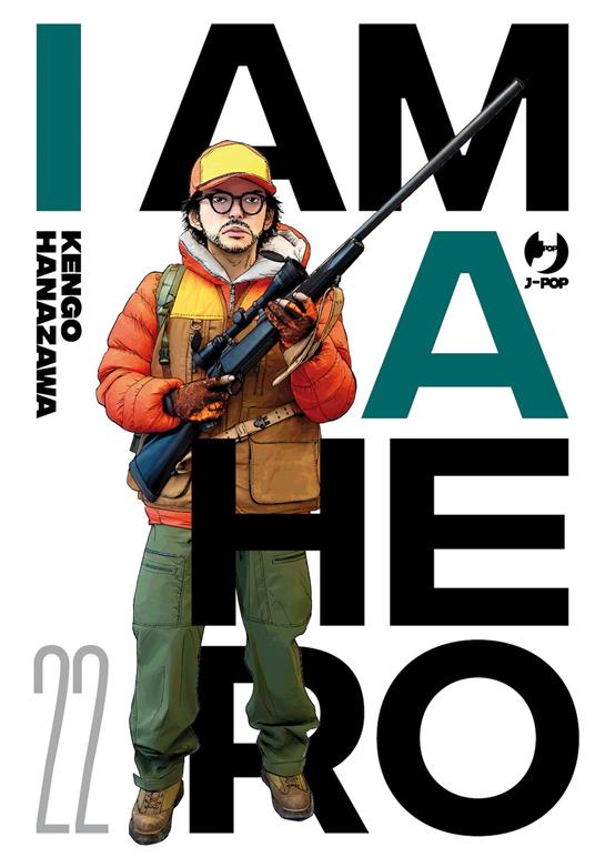I am a hero. Nuova ediz.. Vol. 22 - Kengo Hanazawa - copertina