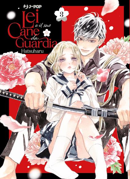 Lei e il suo cane da guardia. Vol. 3 - Hatsuharu - copertina