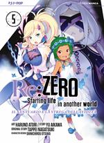 Re: zero. Starting life in another world. Il santuario e la strega dell'avidità. Vol. 5